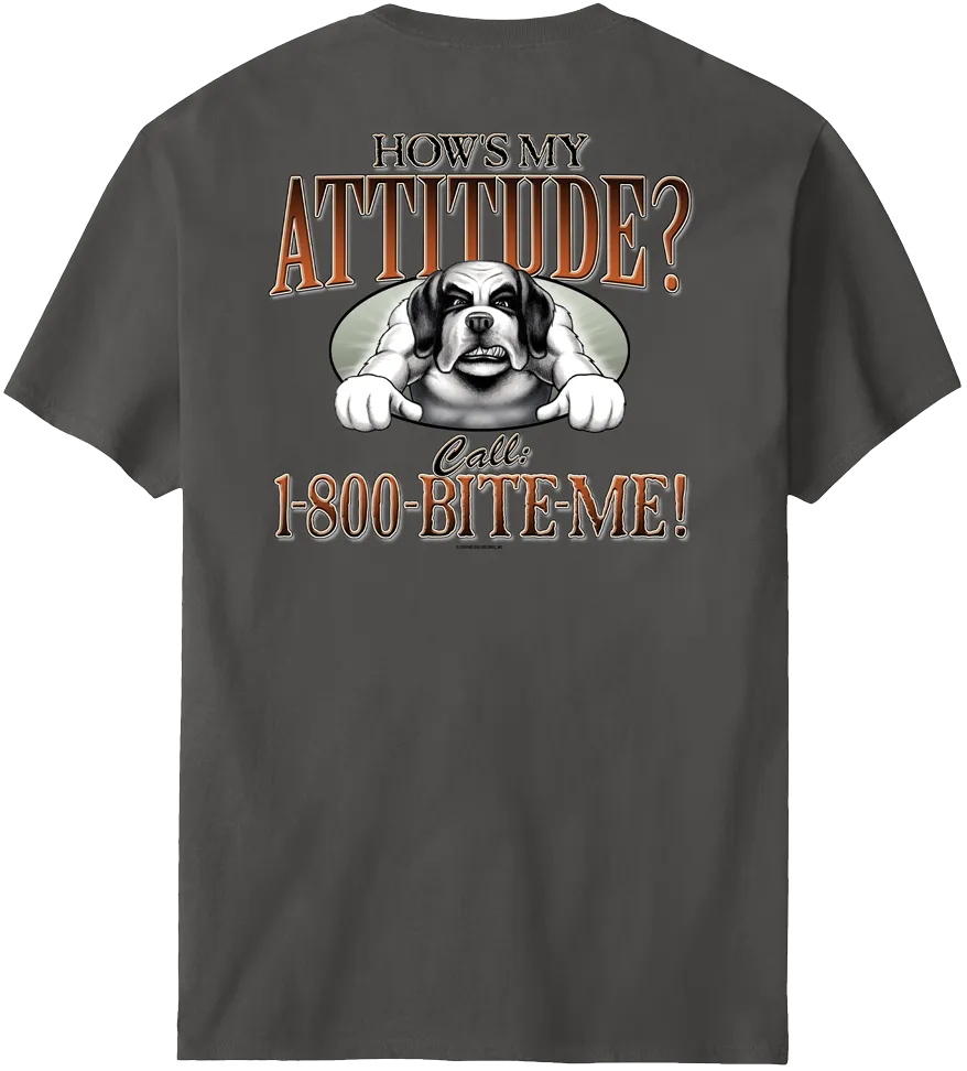 Attitude 1-800-bite Me T-Shirt