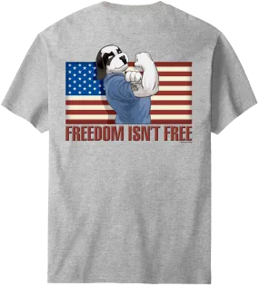 Freedom Is Not Free T-Shirt