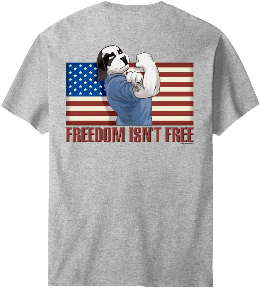 Freedom Is Not Free T-Shirt