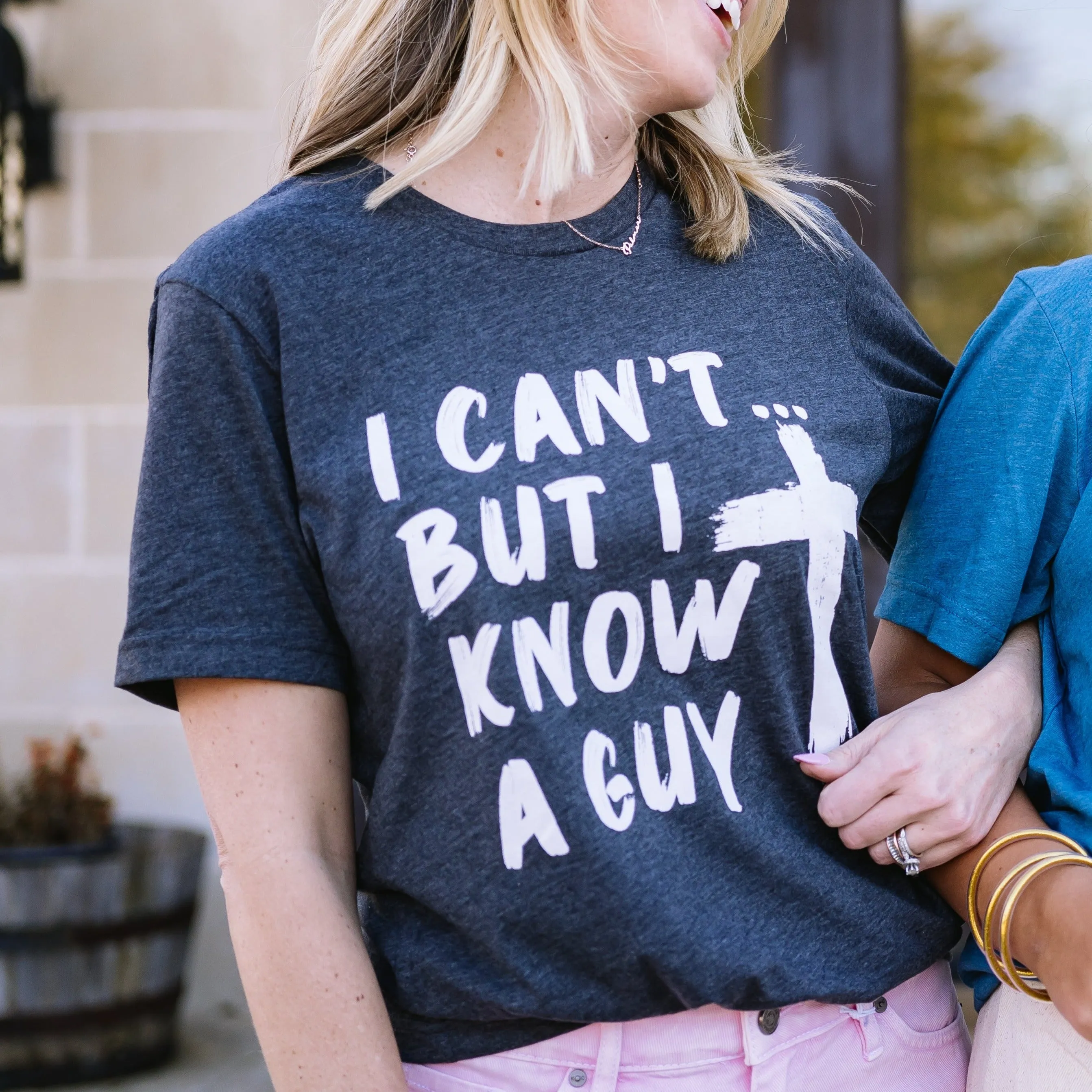 I Can't But I Know A Guy Christian Graphic Tee